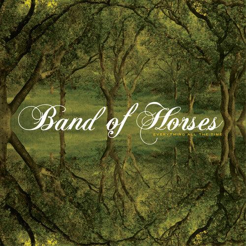 Band of Horses- Everything All the Time