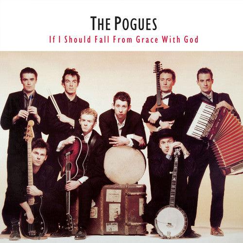The Pogues- If I Should Fall From Grace With God