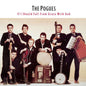 The Pogues- If I Should Fall From Grace With God