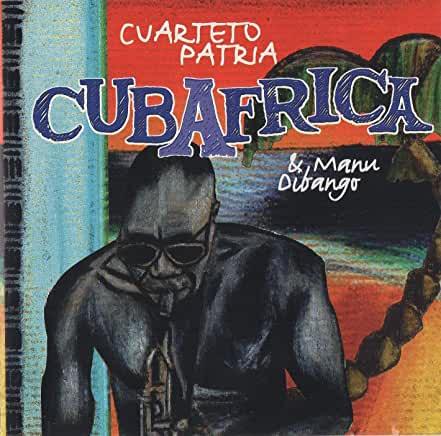 Manu Dibango/El Cuarteto Patria- Cubafrica -RSD21